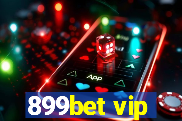 899bet vip